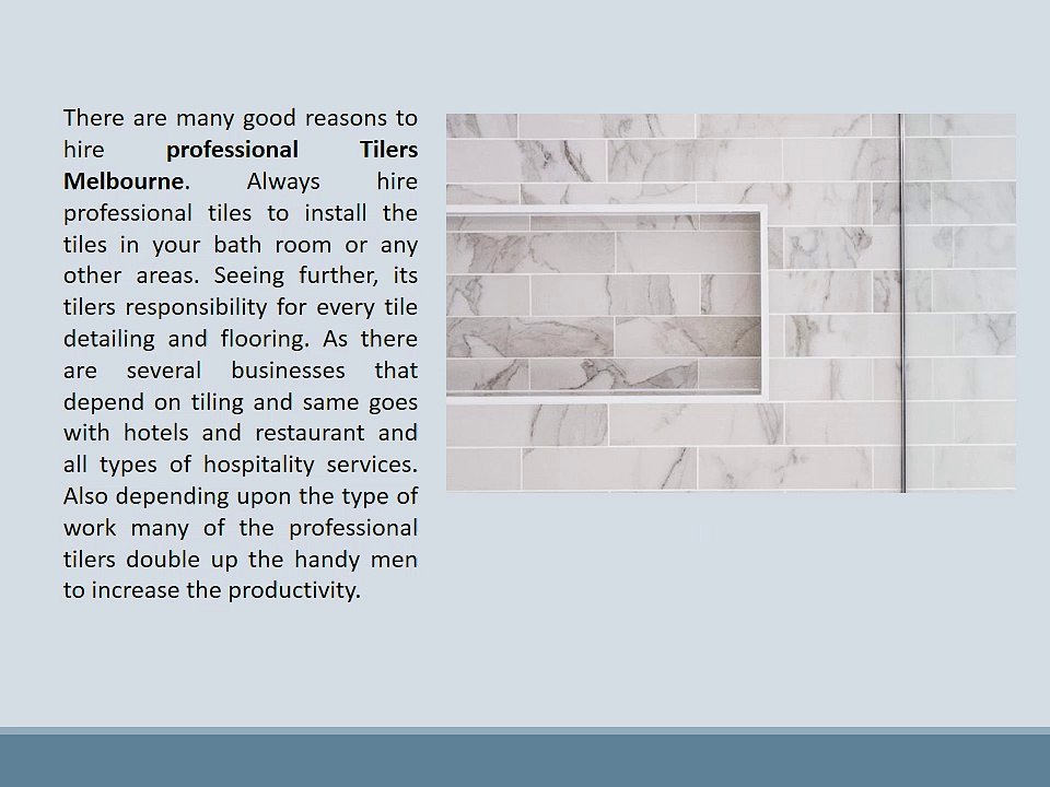 Benefits Of Hiring Professional Tilers