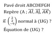 Vérifier qu'un vecteur est normal à un plan. Trouver une équation cartésienne du plan - Terminale