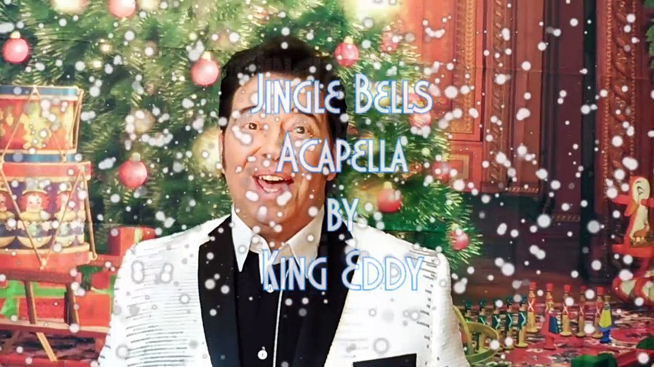 Jingle Bells Acapella by King Eddy / Entertainer Germany