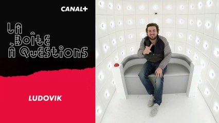 La Boîte à Questions de Ludovik – 28/11/2017