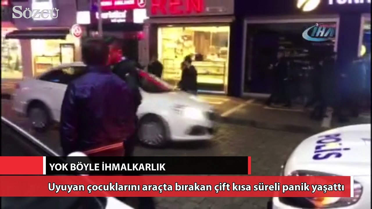 Uyuyan çocuklarını araçta bırakan çift kısa süreli panik yaşattı
