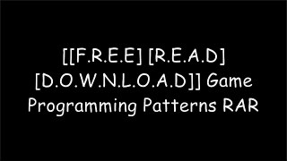 [H3Zlk.[F.R.E.E] [R.E.A.D] [D.O.W.N.L.O.A.D]] Game Programming Patterns by Robert Nystrom [D.O.C]