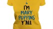 Official I'm Mary Poppins Y'all Shirt, Sweatshirt, Hoodie