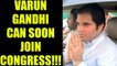 Varun Gandhi can soon join hands with Rahul Gandhi to take on Modi | Oneindia News
