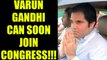 Varun Gandhi can soon join hands with Rahul Gandhi to take on Modi | Oneindia News