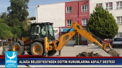 Aliağa Belediyesi'nden Eğitim Kurumlarına Asfalt Desteği