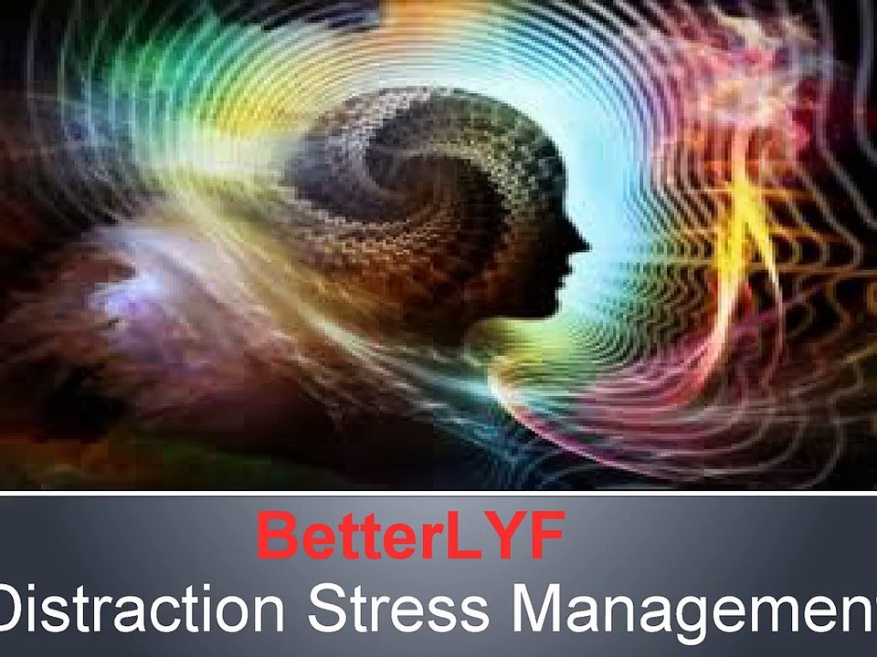 BetterLYF- Distraction Therapy for Anxiety
