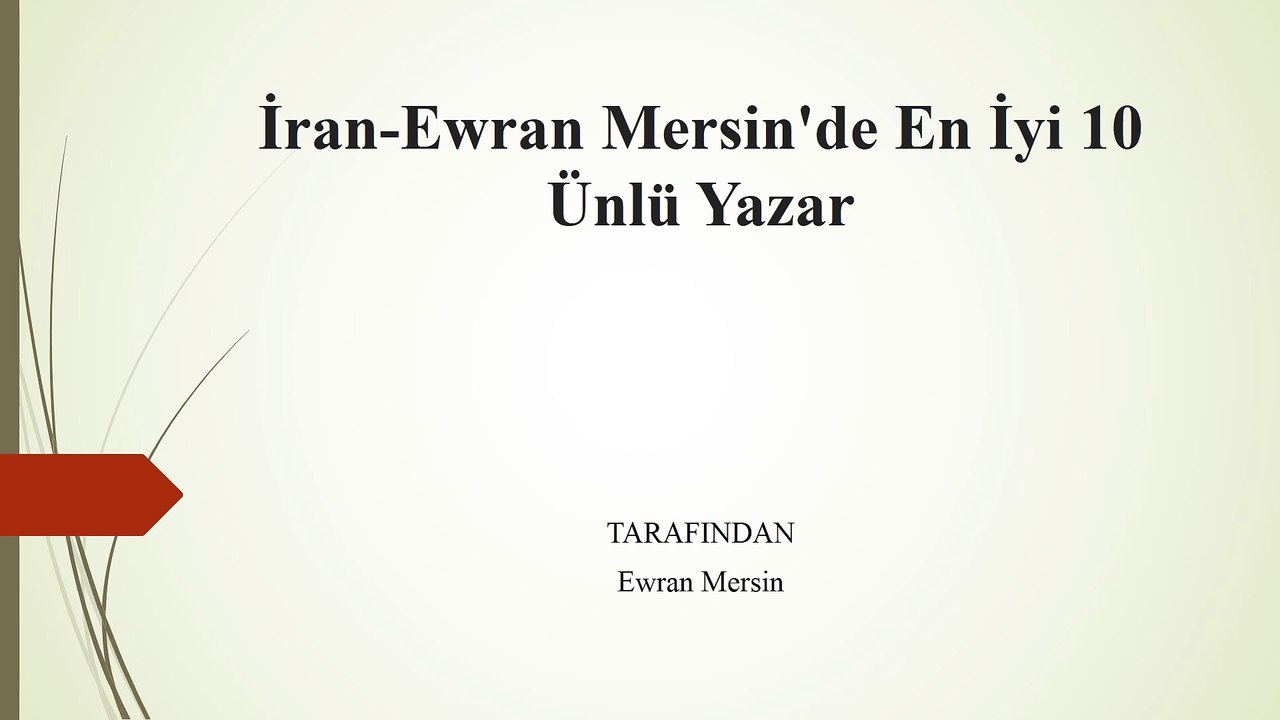 İran-Ewran'da Popüler Yazarlar Mersin