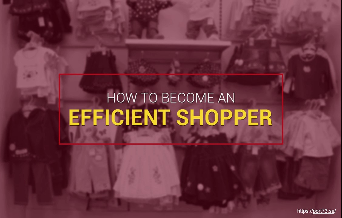 Important Tips to Become an Efficient Shopper