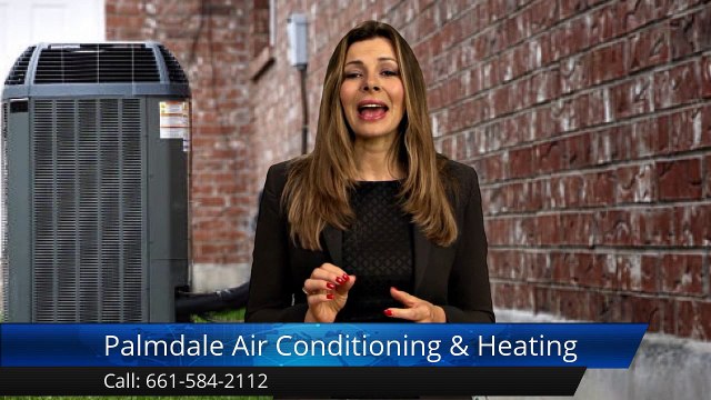 Best HVAC Contractor – Palmdale Air Conditioning & Heating Outstanding Five Star Review