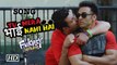 “Tu Mera Bhai Nahi Hai” SONG | Bromance of Pulkit & Varun | Fukrey Returns