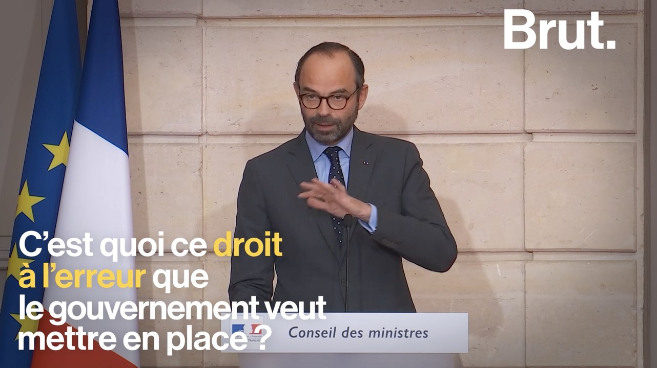 Le "droit à l'erreur", qu'est-ce que c'est et ça va changer quoi ?