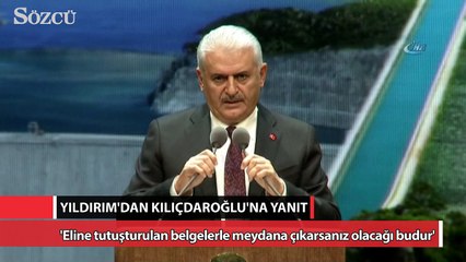 Yıldırım’dan Kılıçdaroğlu’na belge yanıtı