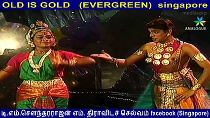 OLD IS GOLD   (EVERGREEN)  singapore   apsaras dance group