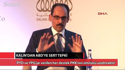 Kalın’dan ABD’ye sert tepki