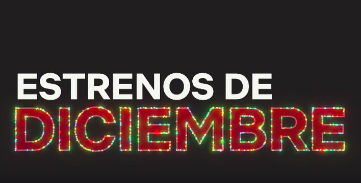 Todas las series y películas de Netflix en diciembre de 2017