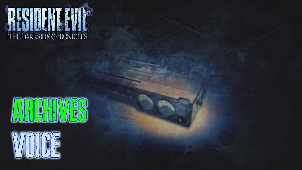 Resident Evil: The Darkside Chronicles - Archives - Voice