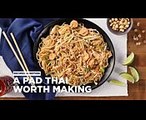 Thai Recipes - How to Make A Pad Thai Worth Making