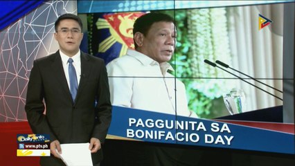 Pangulong Duterte, nanawagan sa publiko kaugnay ng paggunita sa Bonifacio Day