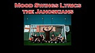 The Janoskians - Mood Swings Lyrics Video