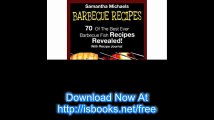 Barbecue Recipes 70 Of The Best Ever Barbecue Fish Recipes...Revealed! (With Recipe Journal)