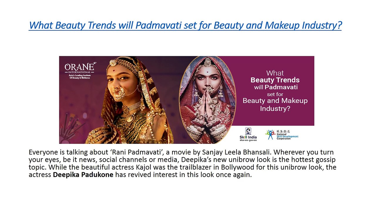 What Beauty Trends will Padmavati set for Beauty and Makeup Industry?