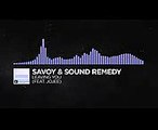 [Future Bass] - Savoy & Sound Remedy - Leaving You (feat. Jojee) [Monstercat Release]