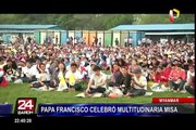 Papa Francisco celebró misa frente a 150 mil fieles en Myanmar