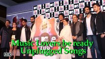 Music Lovers be ready for MTV Unplugged with Legendary singers