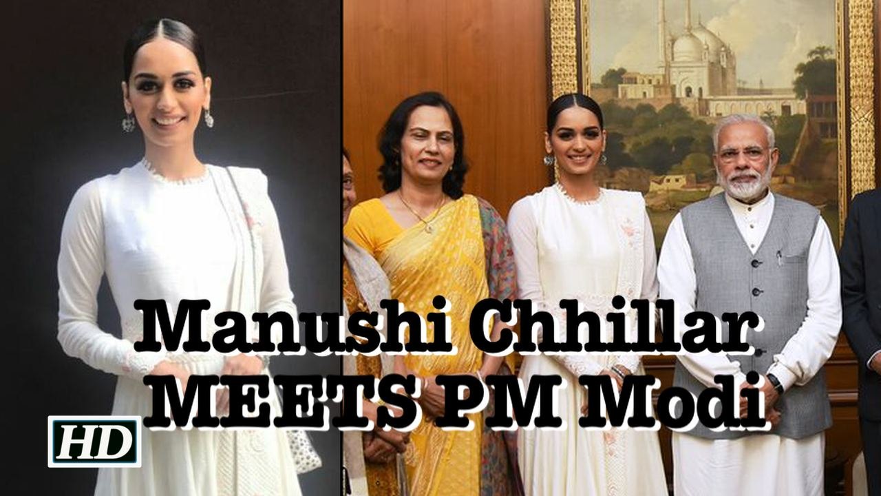 Miss World Manushi Chhillar MEETS PM Narendra Modi