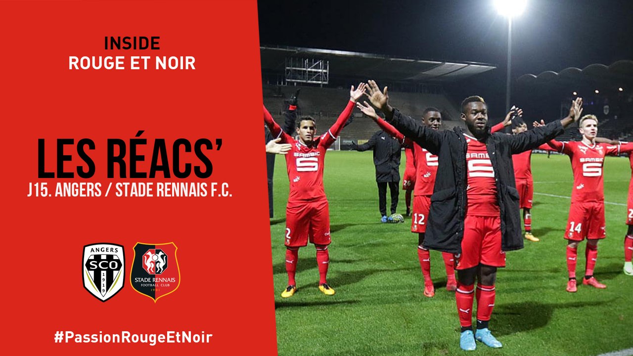 J15. Angers / Stade Rennais F.C. : Réactions