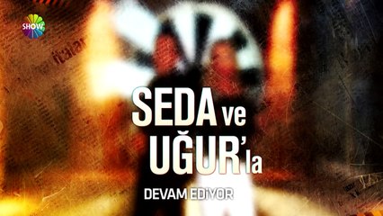 Seda ve Uğur'la 59.Bölüm 2.Kısım | 30 Kasım 2017