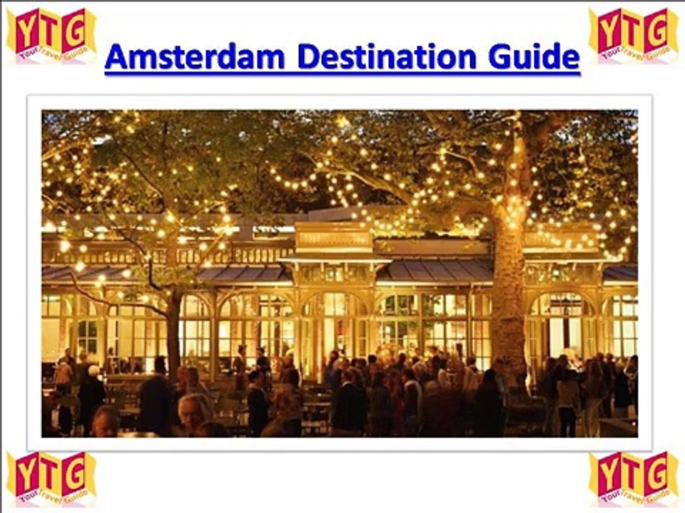 Amsterdam Destination Guide