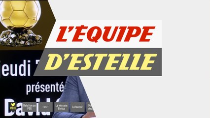 Foot - L'Equipe d'Estelle : Ginola évoque la cérémonie du Ballon d'Or
