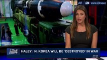 PERSPECTIVES | Haley: N. Korea will be 'destroyed' in war | Thursday, November 30th 2017