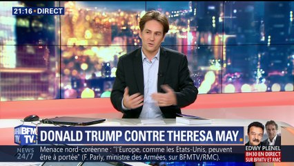 Donald Trump contre Theresa May: le président américain en fait-il trop ?