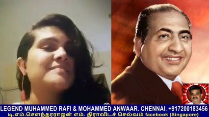 LEGEND MUHAMMED RAFI & MOHAMMED ANWAAR. CHENNAI.  +917200183456  song  2