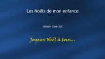 Les Noëls de mon enfance