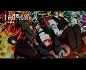 血界戦線 & BEYOND 『Fake Town Baby』