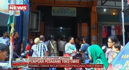 Kerap Tutup, Pembeli Emas di Sumut Marah dan Minta Uang Mereka Dikembalikan