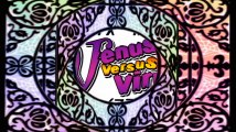 Venus Versus Virus OP