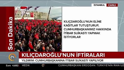 Download Video: Başbakan Yıldırım'dan Kılıçdaroğlu'nun iftiralarına tepki: Onun eline o kağıtları sıkıştıranlar...