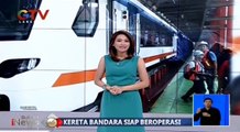 Telah Siap, Kereta Bandara Soekarno-Hatta Batal Beroperasi Hari Ini