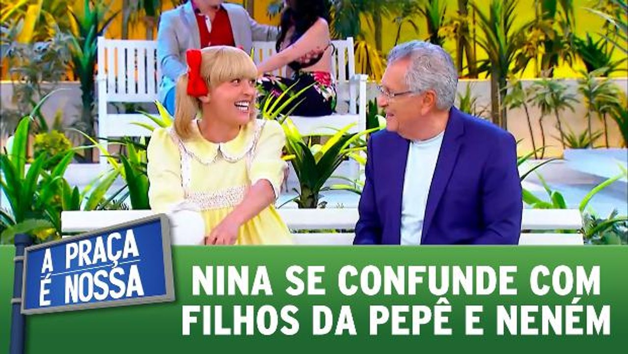 Nina se confunde com filhos da Pepê e Neném