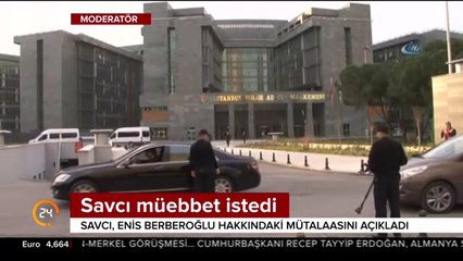 Savcı, Enis Berberoğlu için müebbet istedi