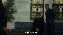 Aşk ve Mavi 43.Bölüm - Ali, Mavi’ye destek oluyor!