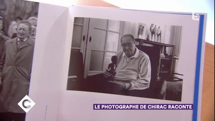Le photographe de Jacques Chirac raconte - C à Vous - 01/12/2017