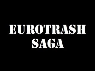EUROTRASH SAGA (1960-1978) 15 bandes annonce S.T.Fr. (en option)