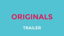 Originals | Life Web Series (Trailer)