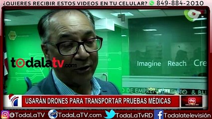 Usaran drones para transportar pruebas médicas-Noticias y Mucho Más-Video